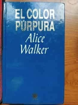 Libro El color Púrpura. Alice Walker. RBA 1993