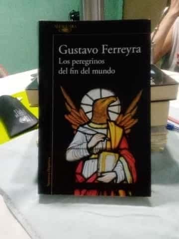 los peregrinos del fin del mundo.
