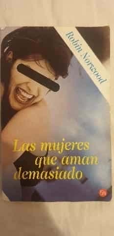 Las mujeres que aman demasiado