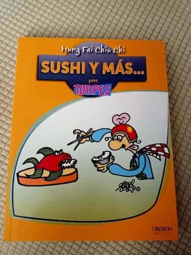 Sushi y mas / Sushi and more