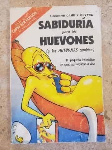 Sabiduria Para Huevones