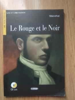 Le rouge et le noir. Con CD Audio