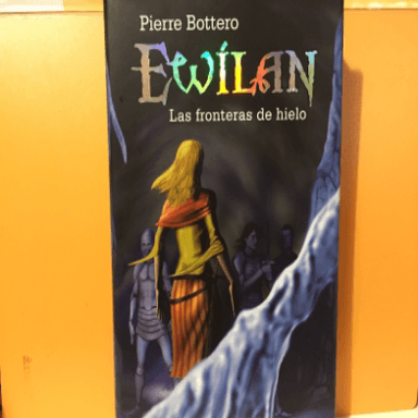 Ewilan. Las fronteras de hielo