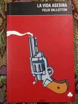 La vida asesina