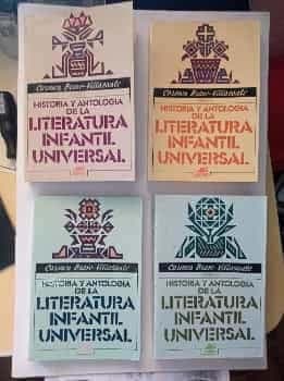 Historia y antología de la literatura infantil universal (4Tomos)