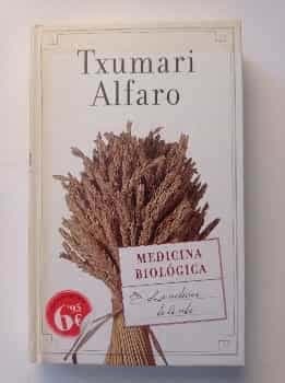 LA MEDICINA BIOLOGICA