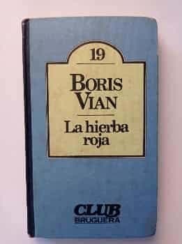 La hierba roja