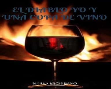el diablo yo y una copa de vino