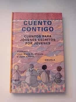 Cuento contigo. Cuentos para jóvenes escritos por jóvenes