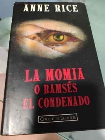 La momia o Ramses el condenado