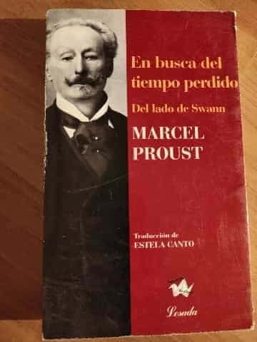 En busca del tiempo perdido. Del lado de Swann