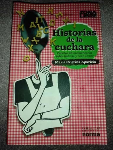 Historias De La Cuchara