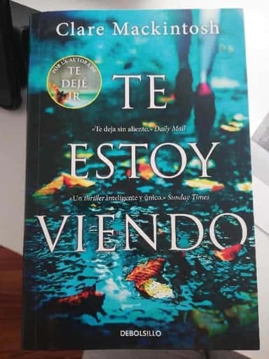 Te estoy viendo-Clare Mackintosh