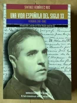 Una vida española del siglo XX