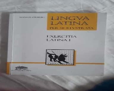 Lingua latina per se illustrata : exercitia latina I