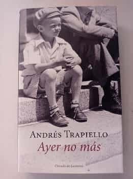 Ayer no más