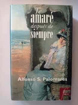 Te amaré después de siempre
