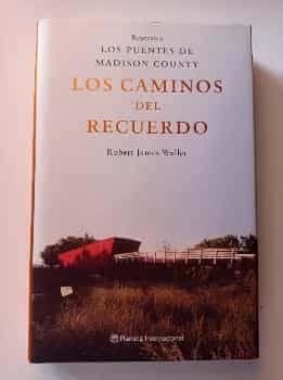Los Caminos Del Recuerdo