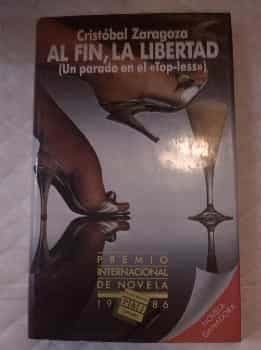 Al fin la libertad