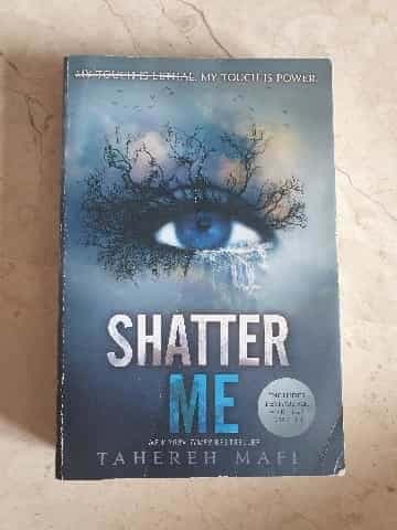 Shatter Me