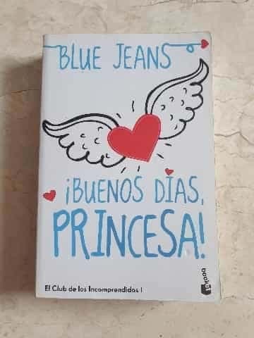 Buenos días Princesa