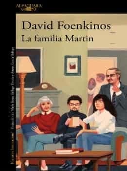 La Familia Martin David Foenkinos