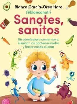 Sanotes Sanitos Blanca Garcia