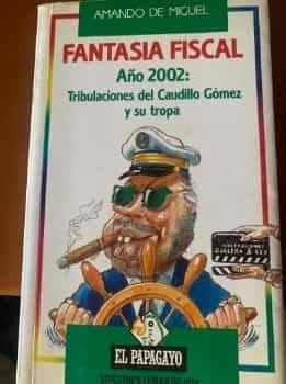 Fantasía fiscal año 2002