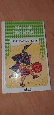 El oro de los sueños