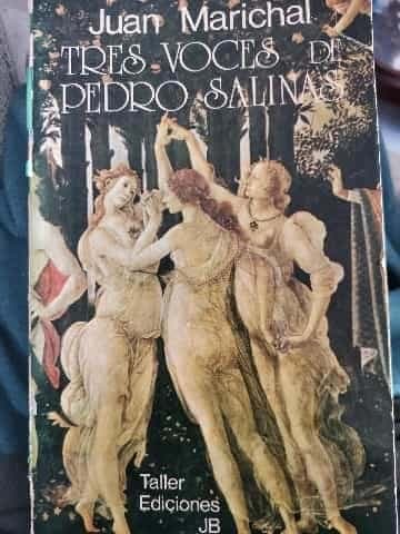 Tres voces de Pedro Salinas