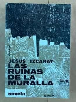 Las ruinas de la muralla