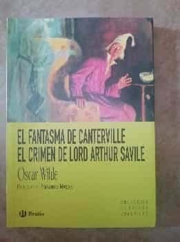 El fantasma de Canterville. El crimen de Lord Arthur Savile