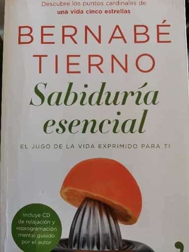 Sabiduría esencial : el jugo de la vida exprimido para ti