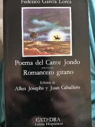 Poema del cante jondo. Romancero gitano