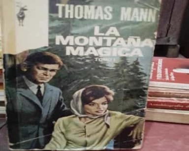 La montaña mágica.