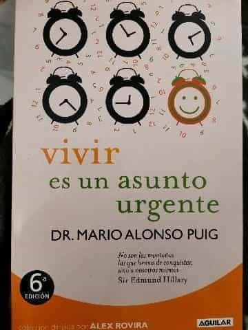 Vivir es un asunto urgente