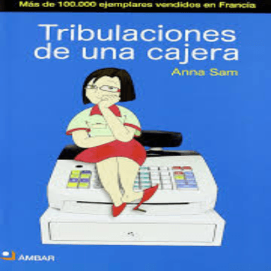 Tribulaciones de una cajera