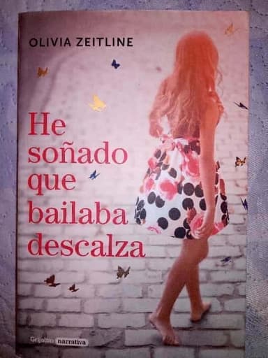 He soñado que bailaba descalza