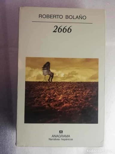 2666 - DE ROBERTO BOLAÑO - EDITORIAL ANAGRAMA