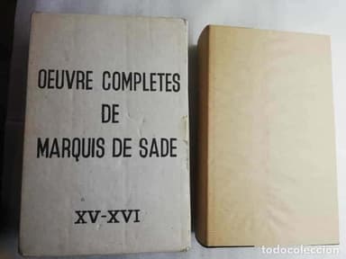OEUVRES COMPLÉTES DU MARQUIS DE SADE, XV-XVI / MARQUÉS DE SADE