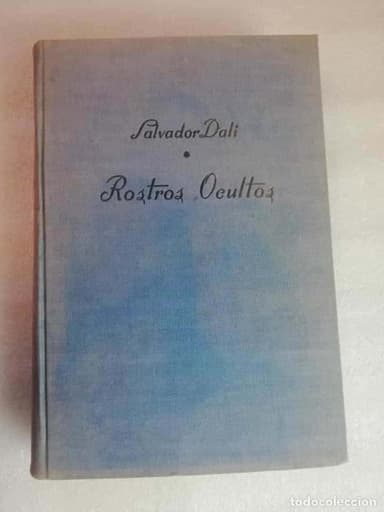 ROSTROS OCULTOS. SALVADOR DALÍ. NOVELA. PRIMERA EDICIÓN 1952