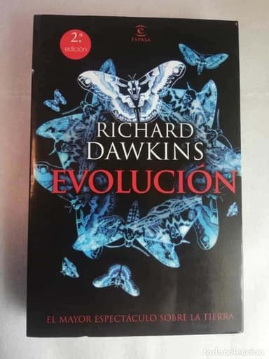 EVOLUCIÓN. EL MAYOR ESPECTÁCULO SOBRE LA TIERRA - RICHARD DAWKINS