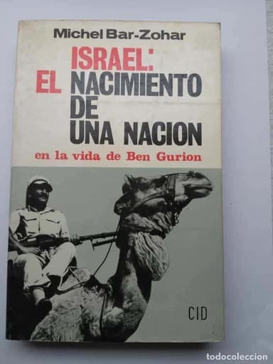 ISRAEL: EL NACIMIENTO DE UNA NACIÓN. - BAR-ZOHAR, MICHEL.
