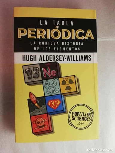 LA TABLA PERIÓDICA - HUGH ALDERSEY-WILLIAMS/ ARIEL