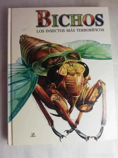 BICHOS LOS INSECTOS MAS TERRORIFICOS . TAPAS DURAS