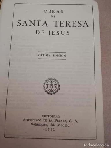Obras de SANTA TERESA DE JESÚS. APOSTOLADO DE LA PRENSA 1951