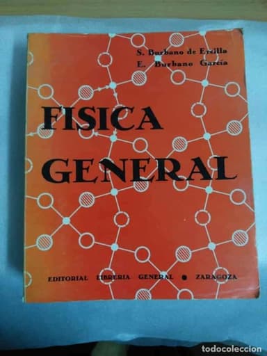 FISICA GENERAL, DE S. BURBANO DE ERCILLA