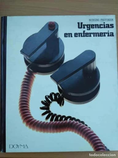 URGENCIAS EN ENFERMERÍA - NURSING PHOTOBOOK EDITORAL DOYMA . PASTAS DURAS
