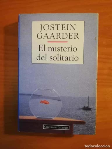 EL MISTERIO DEL SOLITARIO / JOSTEIN GAARDER