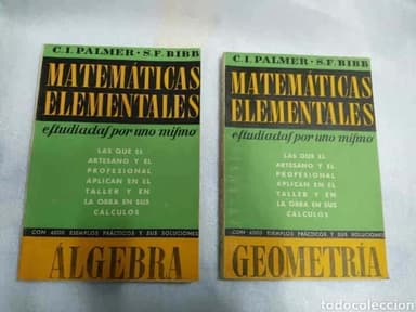 MATEMATICAS ELEMENTALES ALGEBRA Y GEOMETRÍA PALMER ED REVERTE